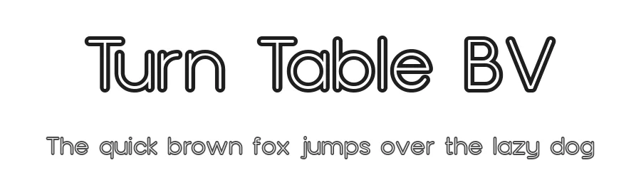 Turn Table BV by Jess Latham โ Sans Serif Font