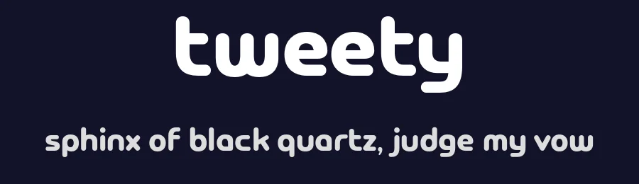 Tweety by Faqih Fawaji — Sans Serif Font — thumbnail 2