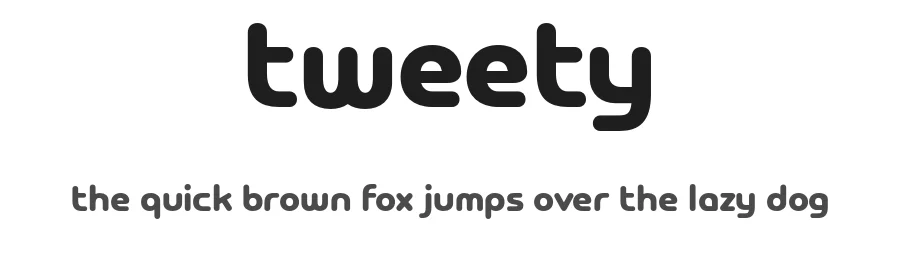 Tweety by Faqih Fawaji — Sans Serif Font