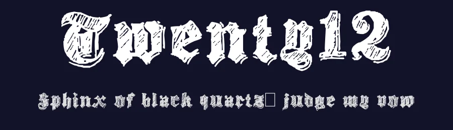Twenty12 by Paul Sheetz — Blackletter Font — thumbnail 2