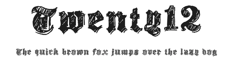 Twenty12 by Paul Sheetz β Blackletter Font
