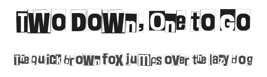 Two Down, One to Go by Juha Korhonen — Decorative Font