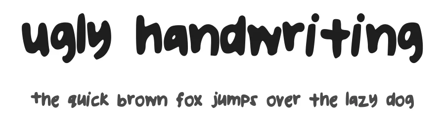 Ugly Handwriting