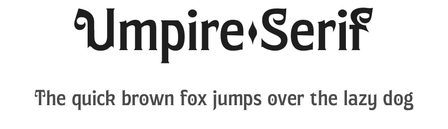 Umpire Serif by Måns Grebäck — Decorative Font