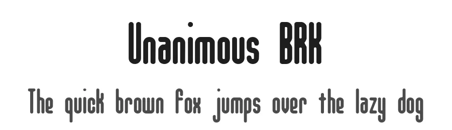 Unanimous BRK by Ænigma — Display Font