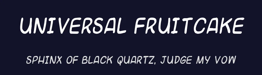 Universal Fruitcake by Pizzadude — Decorative Font — thumbnail 2