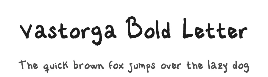Vastorga Bold Letter