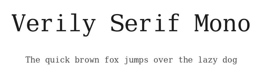 Verily Serif Mono by Stephen G. Hartke — Sans Serif Font