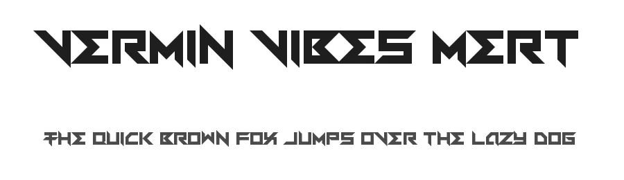 Vermin Vibes Mert by Chequered Ink β Display Font