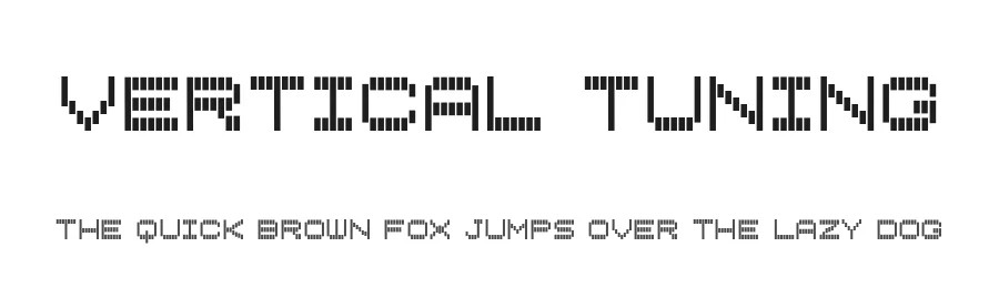 Vertical Tuning by Tepid Monkey β Display Font