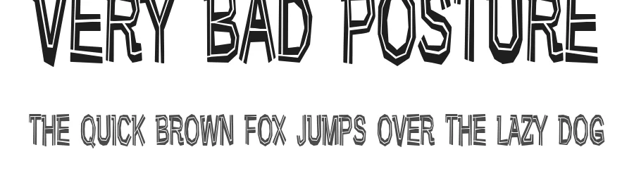 Very Bad Posture