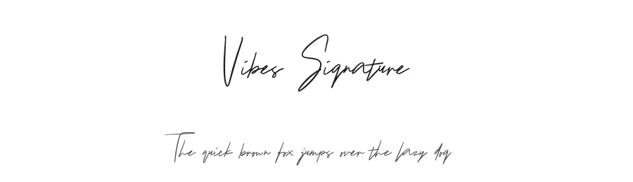 Vibes Signature