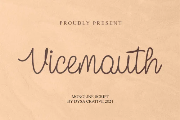Vicemouth Font by Dysa Custom β Script Handwritten Font