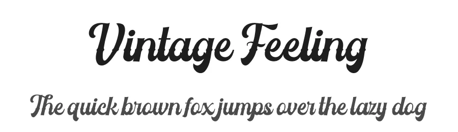 Vintage Feeling