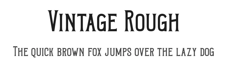 Vintage Rough