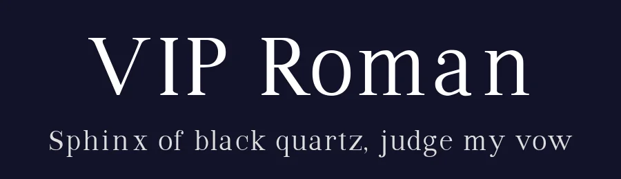 VIP Roman by André Uenojo — Serif Font — thumbnail 2