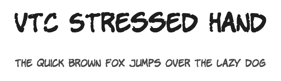 VTC Stressed Hand by Vigilante Typeface Corporation — Decorative Font