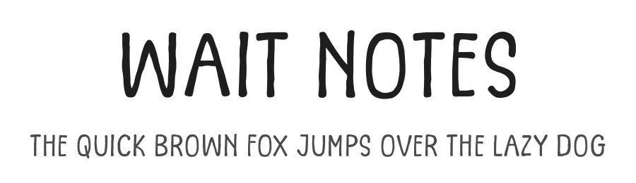Wait Notes by Khurasan — Decorative Font