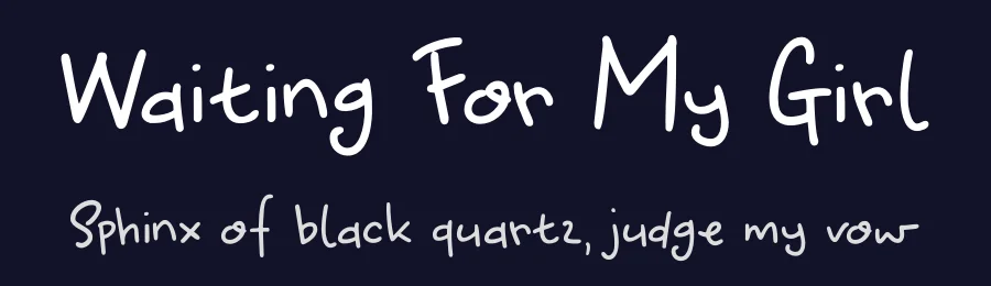 Waiting For My Girl by Hanoded — Script Handwritten Font — thumbnail 2
