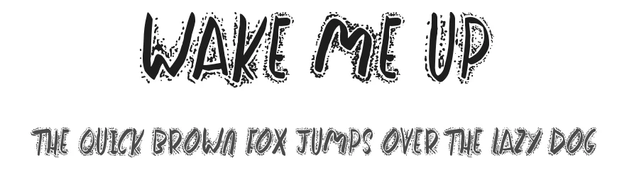 Wake Me Up