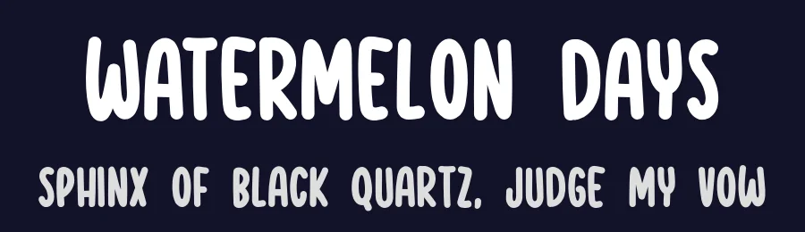 Watermelon Days by Khurasan — Decorative Font — thumbnail 2