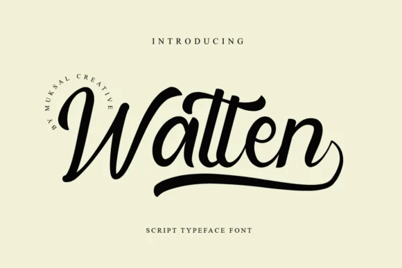 Watten Font by Muksal Creative — Script Handwritten Font