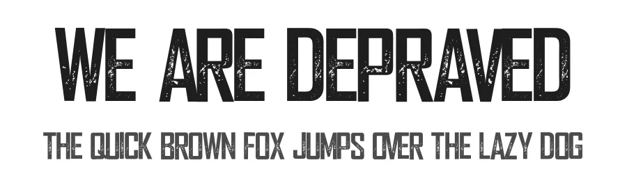 We are Depraved