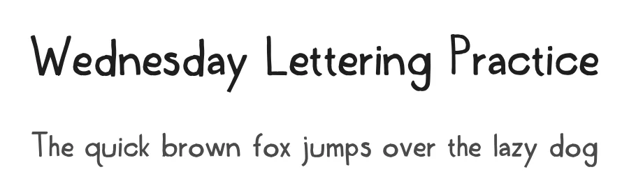 Wednesday Lettering Practice