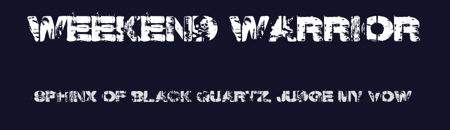 Weekend Warrior by Hanoded — Decorative Font — thumbnail 2