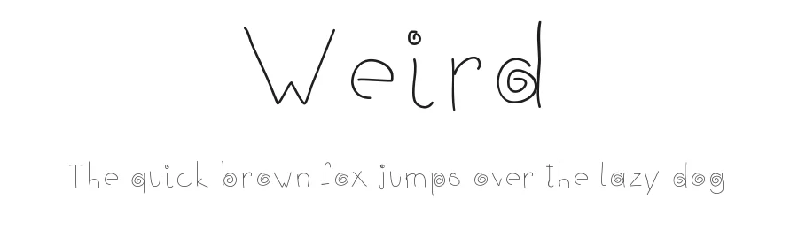 Weird