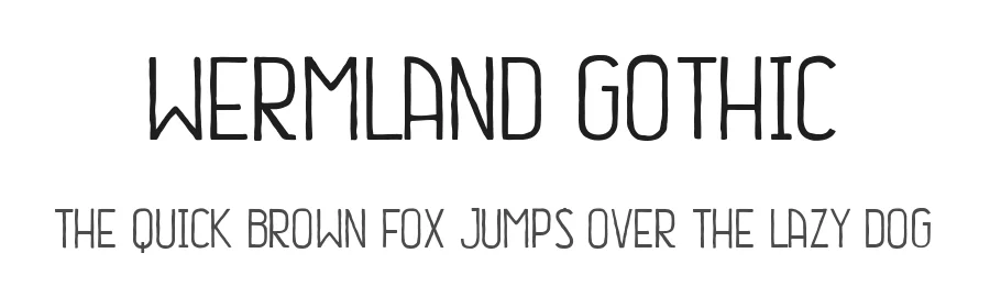 Wermland Gothic by HENRIavecunK Type Co β Decorative Font