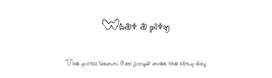 What a pity