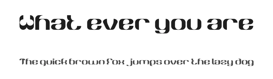 What ever you are by weknow — Decorative Font
