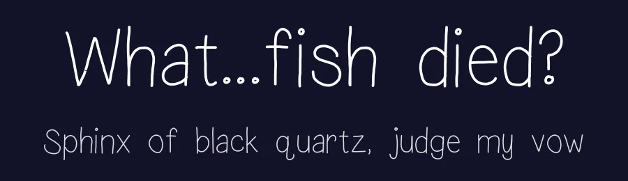 What...fish died? by Sabrina Schleiger — Script Handwritten Font — thumbnail 2