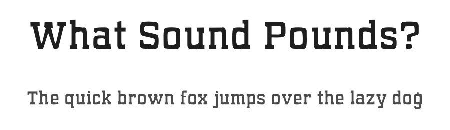 What Sound Pounds? by Fontry — Decorative Font