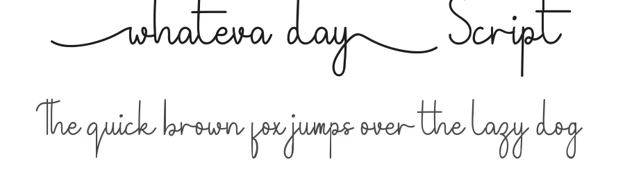 Whateva Day Script