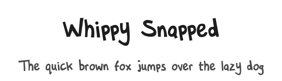 Whippy Snapped