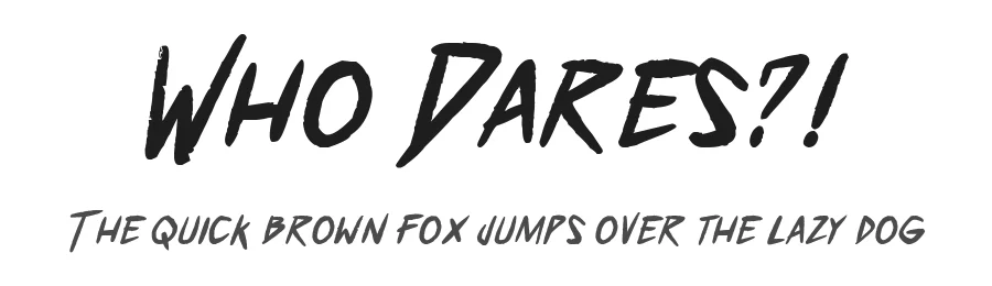 Who Dares?!