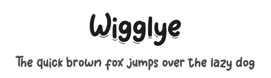 Wigglye