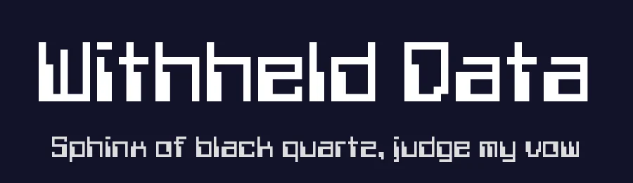 Withheld Data by Chequered Ink — Display Font — thumbnail 2