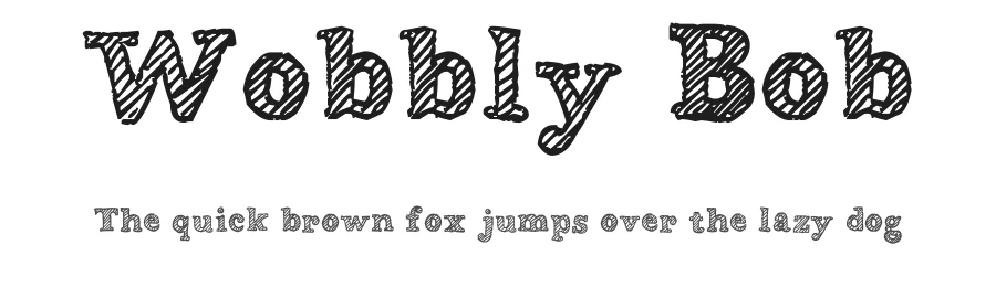 Wobbly Bob