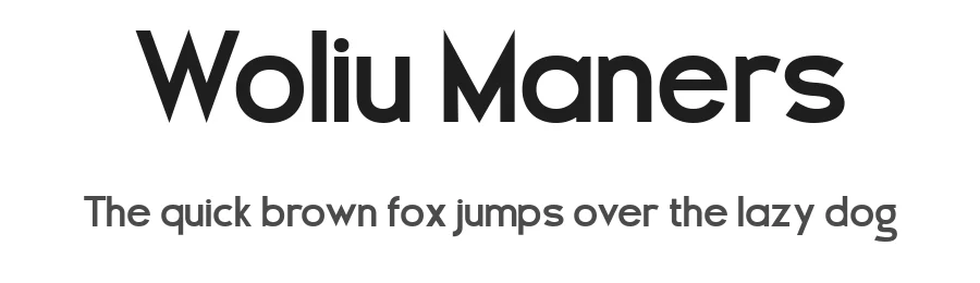 Woliu Maners by madeDeduk — Sans Serif Font