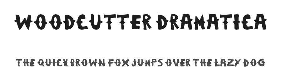 Woodcutter Dramatica by Woodcutter — Decorative Font