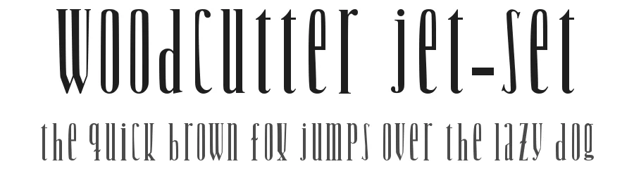 Woodcutter Jet-Set by Woodcutter — Decorative Font