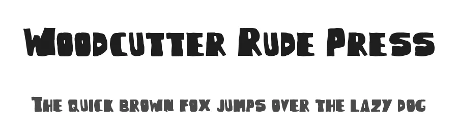 Woodcutter Rude Press