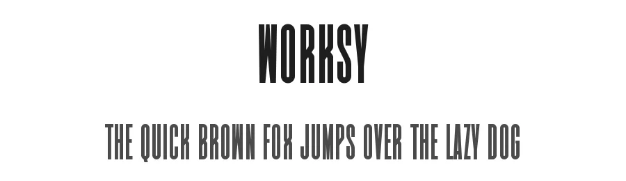 Worksy by Graphicxell — Sans Serif Font