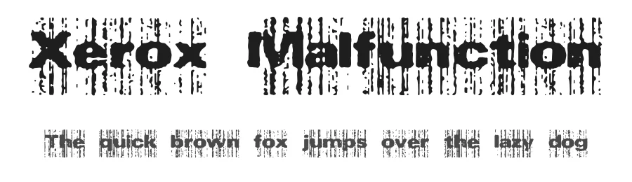 Xerox Malfunction by Γnigma β Decorative Font