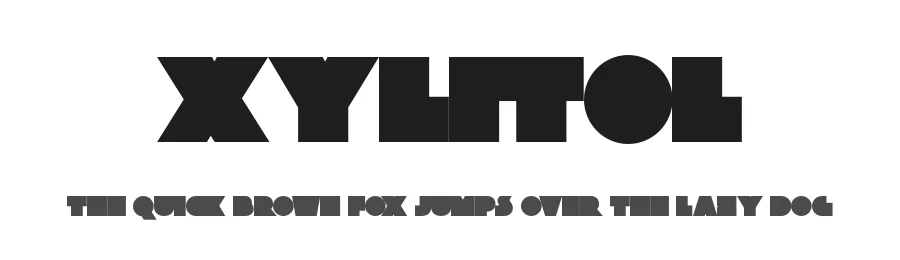 Xylitol by Typodermic Fonts β Decorative Font