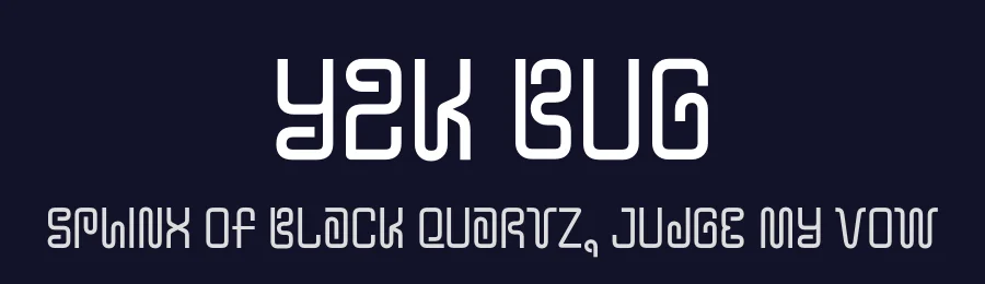 Y2K Bug by Typodermic Fonts — Display Font — thumbnail 2