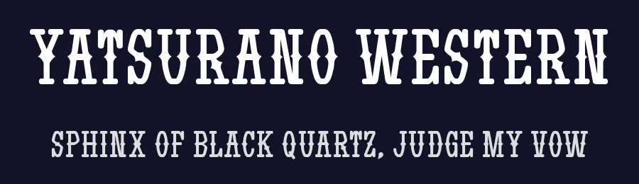 Yatsurano Western by Goma Shin — Decorative Font — thumbnail 2